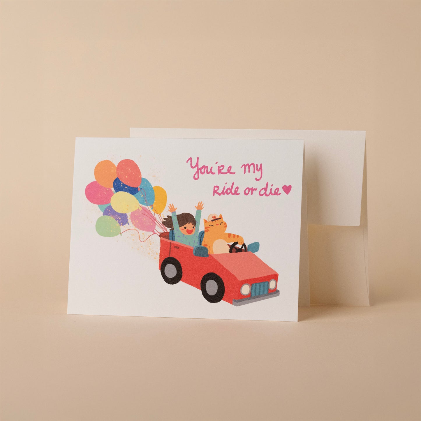 You're My Ride or Die - Greeting Card